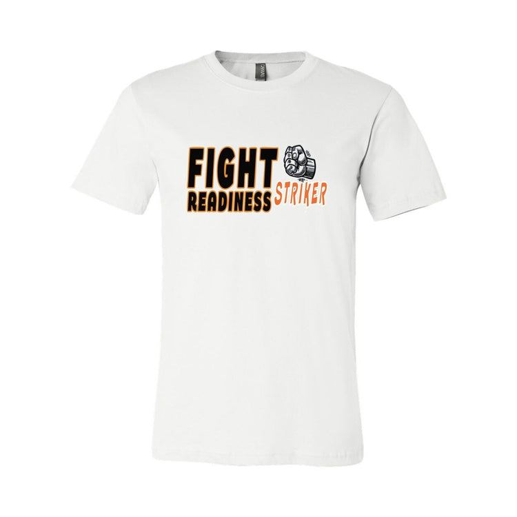 Fight Readiness - Striker - Unisex Tee