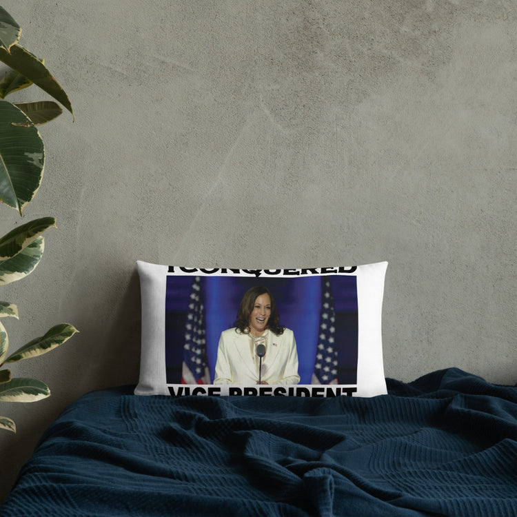 VP - I CONQUERED - Premium Pillow