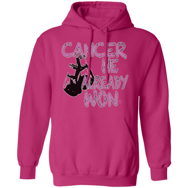 Cancer - We Already Won - Unisex Pullover Hoodie