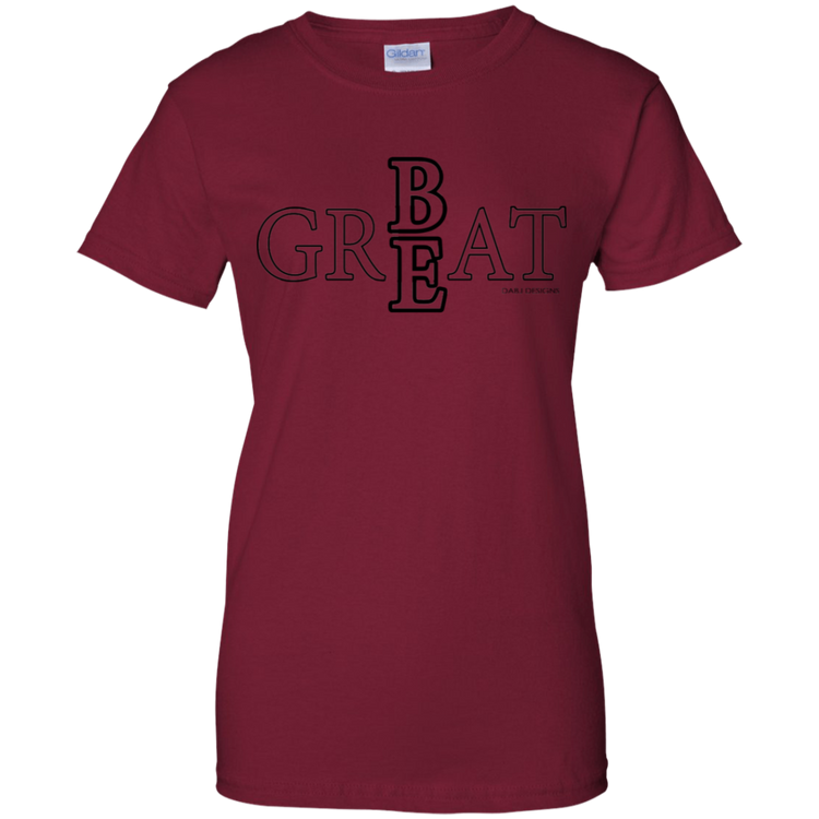 Be Great Women's Tee
