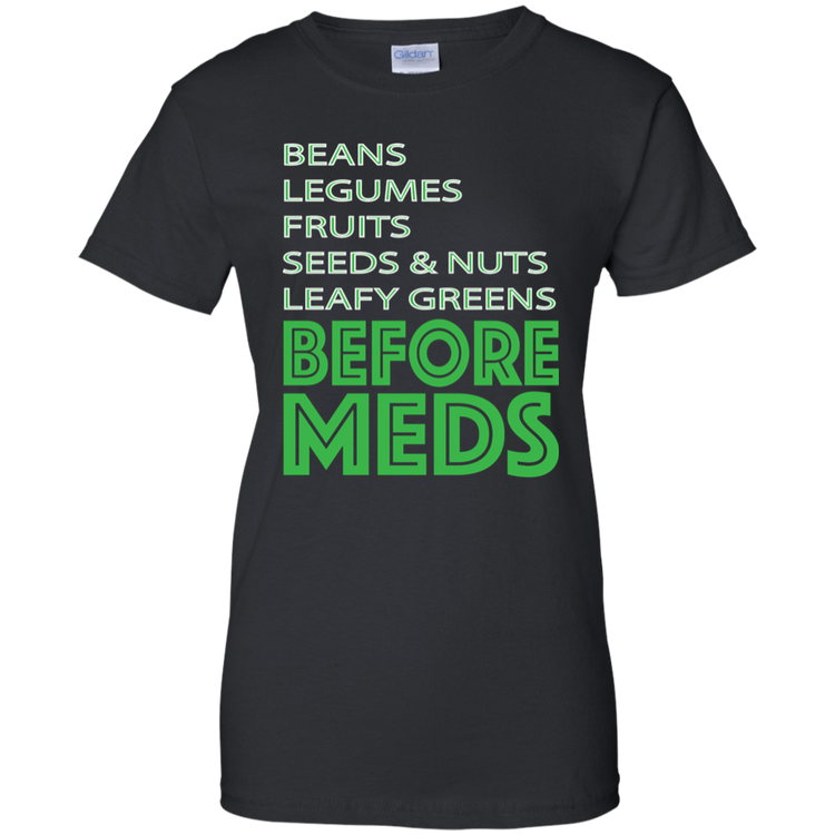 Before Meds - Women's Tee