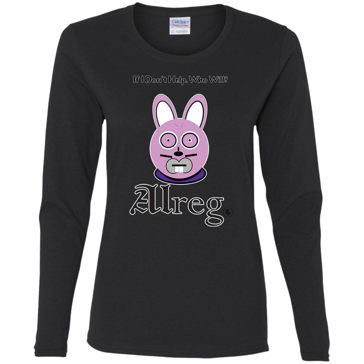 Alreg Adventures - Alreg Rabbit - If I dont help who will - Women's LS Tee