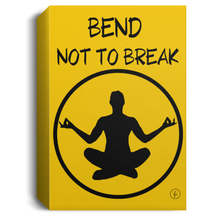 Bend Not To Break - Deluxe Portrait Canvas 1.5in Frame