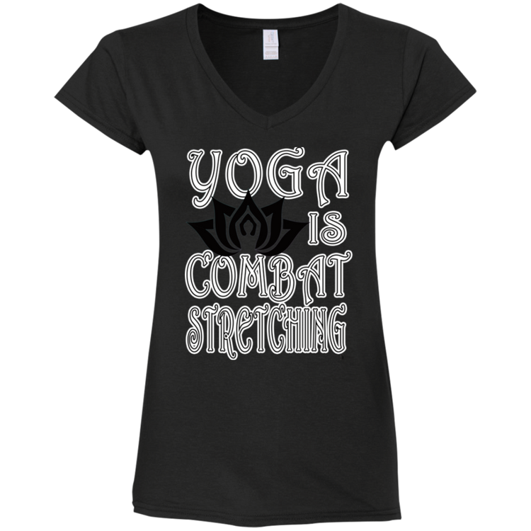 Womens - YOGA is Combat Stretching - Women's Fitted Softstyle V-Neck Tee