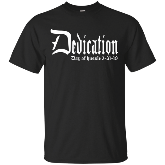 Dedication - Day of Hussle - White - Men's Tee
