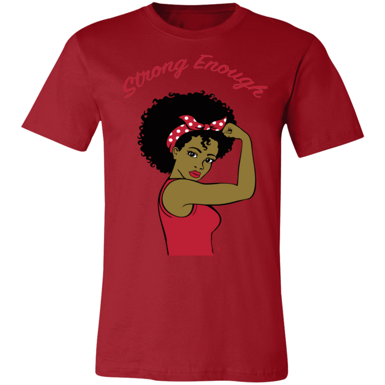 Strong Woman - Fashion Fitted Unisex Jersey Short-Sleeve T-Shirt