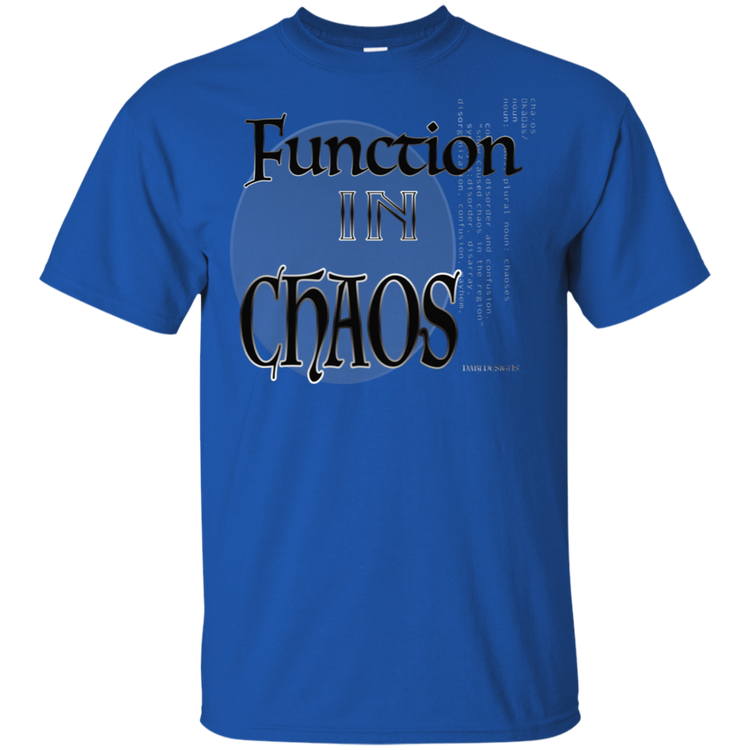 Function In Chaos - Men's Tee