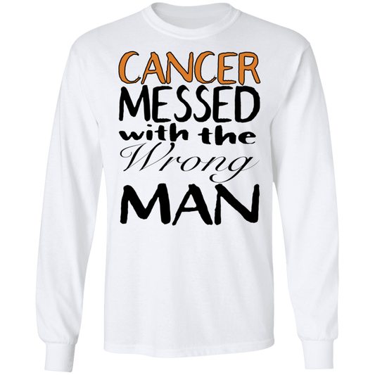 Leukemia Cancer Messed With The Wrong Man - Men's LS Tee