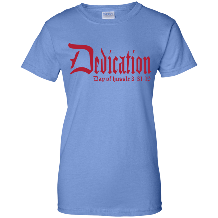 Dedication - Day of Hussle - Red - Women's Tee