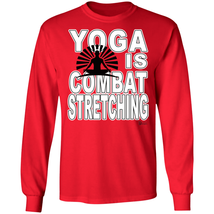 YOGA is Combat Stretching - Men's LS Tee
