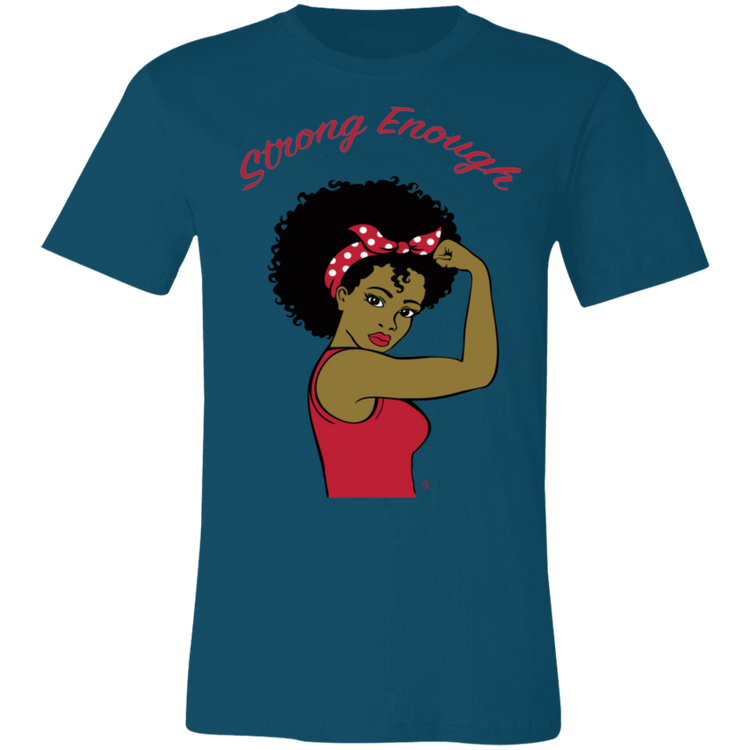 Strong Woman - Fashion Fitted Unisex Jersey Short-Sleeve T-Shirt