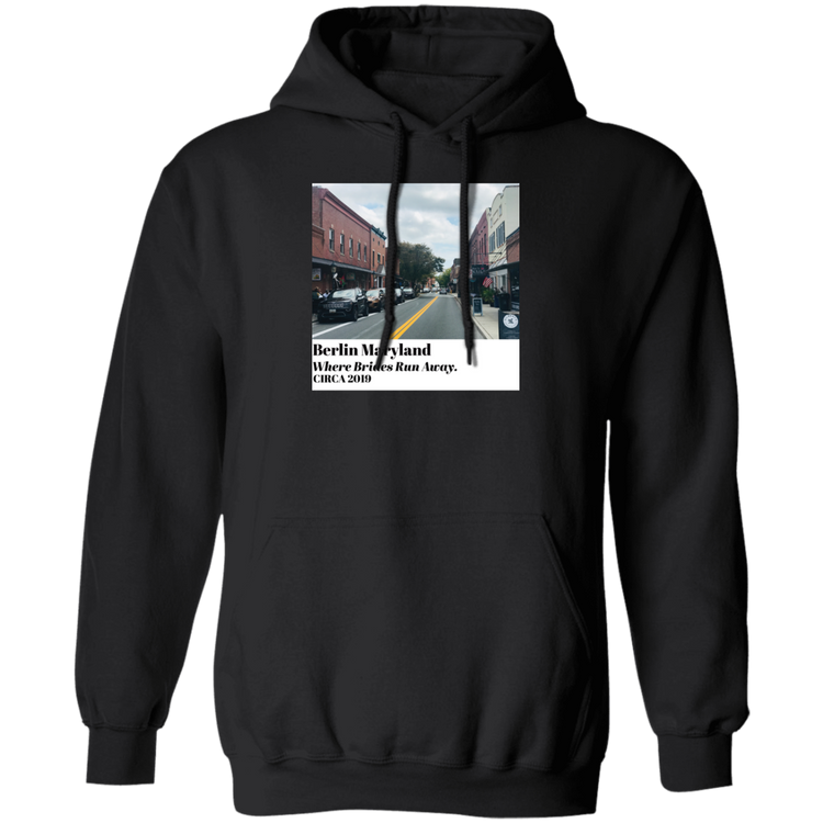 Berlin MD - Where Brides Run Away - Unisex Pullover Hoodie