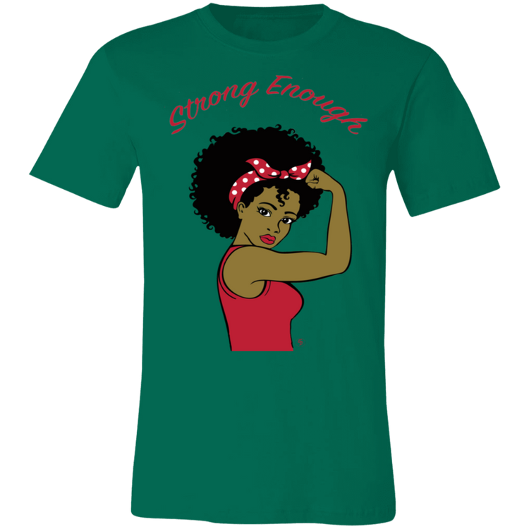 Strong Woman - Fashion Fitted Unisex Jersey Short-Sleeve T-Shirt