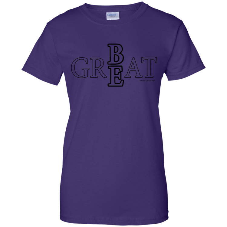 Be Great Women's Tee