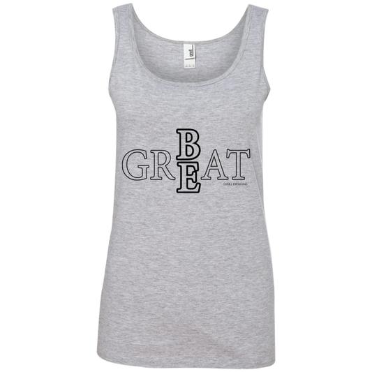 Be Great Women's Tank Top
