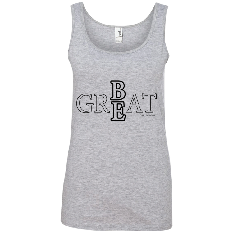 Be Great Women's Tank Top