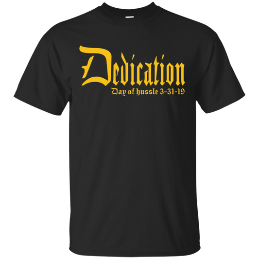 Dedication - Day of Hussle - Gold - Men's Tee
