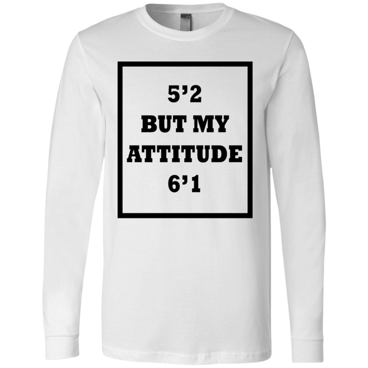 5'2 Attitude 6'1
