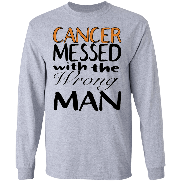 Leukemia Cancer Messed With The Wrong Man - Men's LS Tee