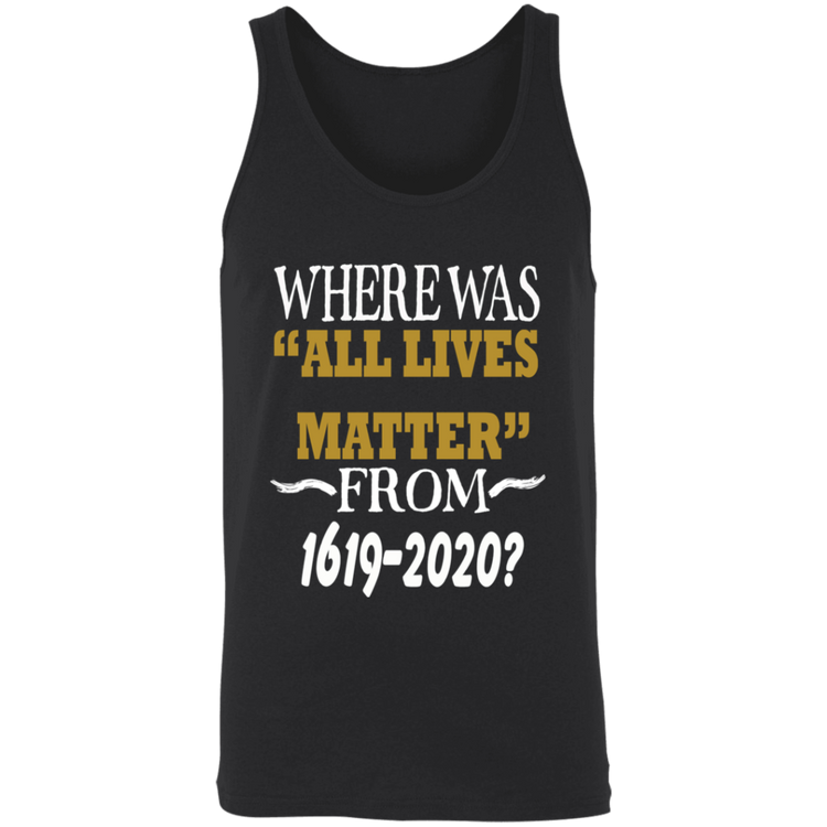 Where Was ALL Lives Matters - Gold