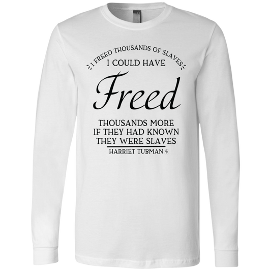 Tubman - I Could Have Freed More - Fashion Fitted Men's Jersey T-Shirt