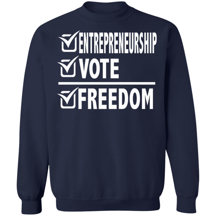 Entrepreneurship + Vote + Freedom