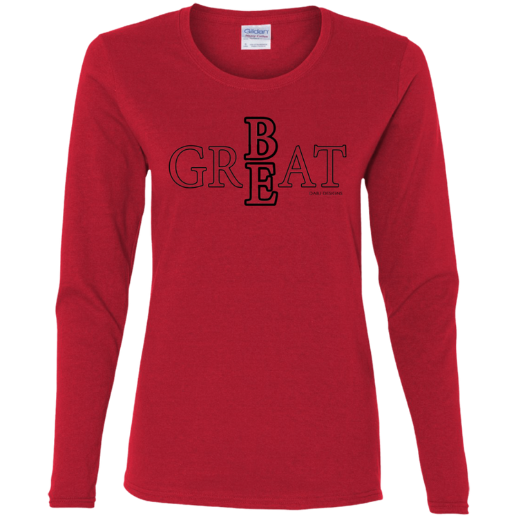 Be Great Women's LS Tee