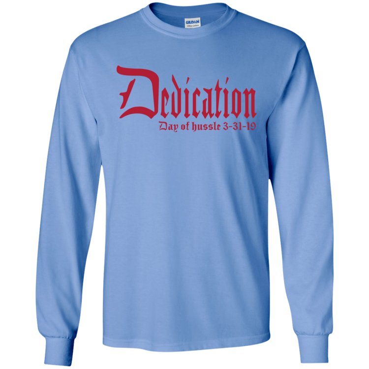 Dedication - Day of Hussle - Red - Men's LS Tee