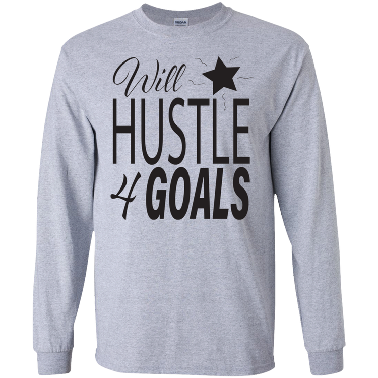 Hustle For Goals Men's Long Sleeve Tee