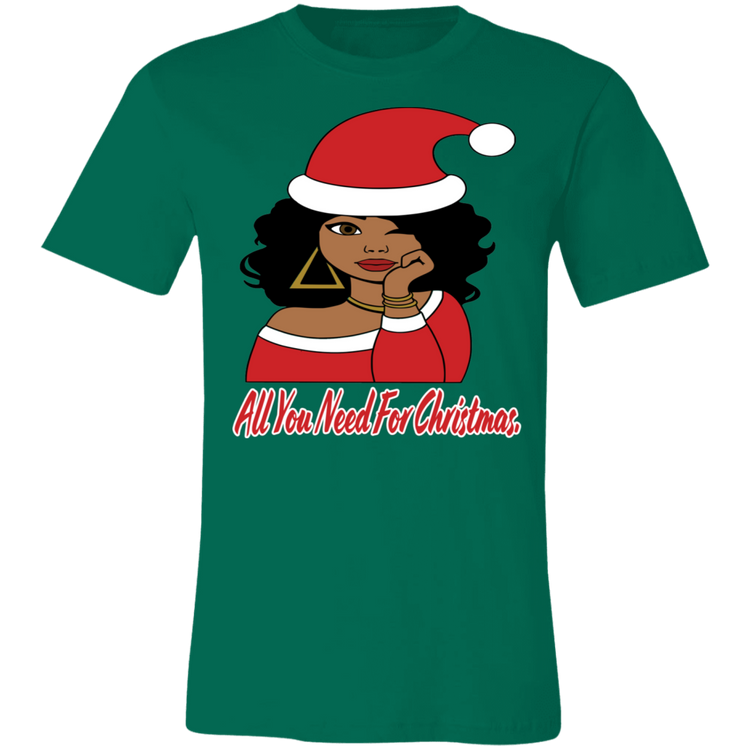 All You Need For Christmas Women - Melanin