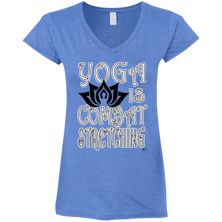 Womens - YOGA is Combat Stretching - Women's Fitted Softstyle V-Neck Tee