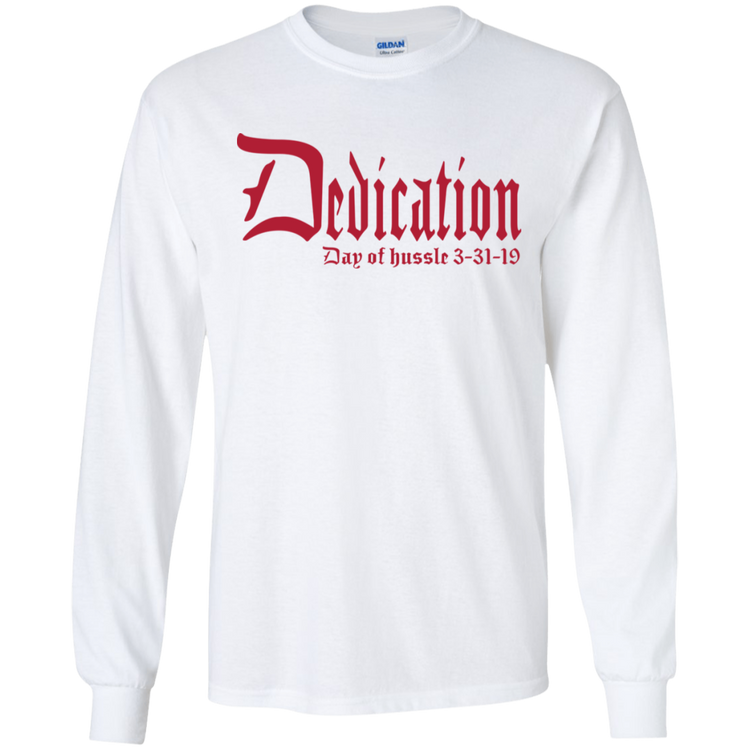 Dedication - Day of Hussle - Red - Men's LS Tee