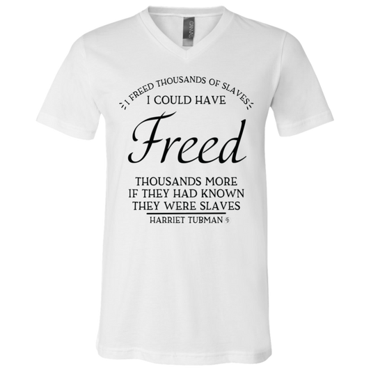 Tubman - I Could Have Freed More - Fashion Fitted Men's V-Neck T-Shirt