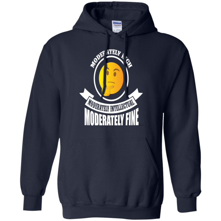 Moderately Rich - Intellectual - Fine - Men's / Women's Hoodie