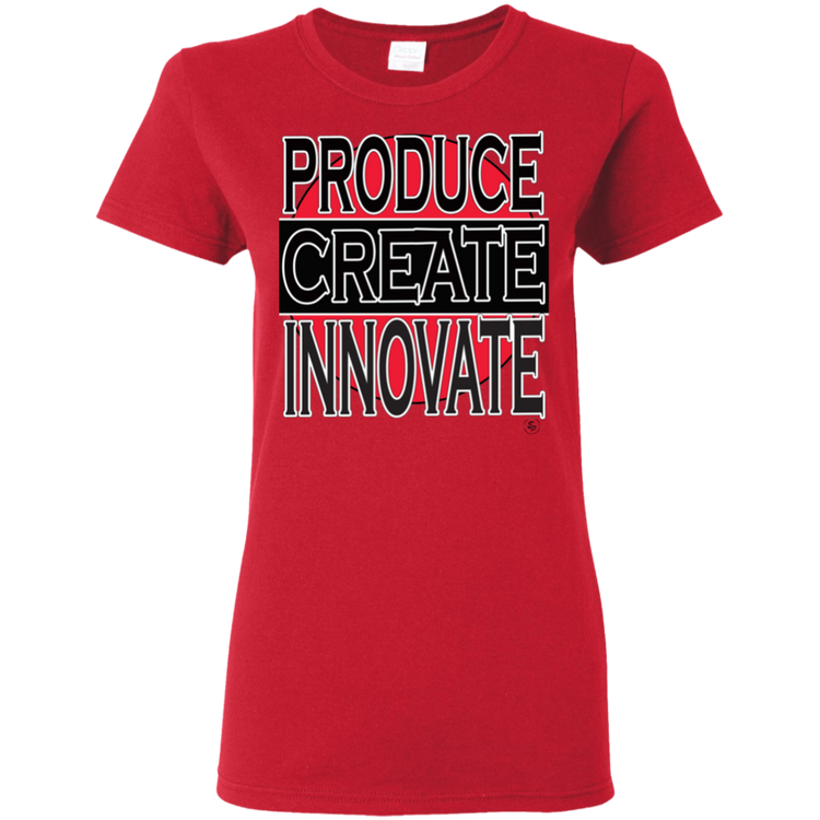 Produce - Create - Innovate - Women's 5.3 oz. Tee