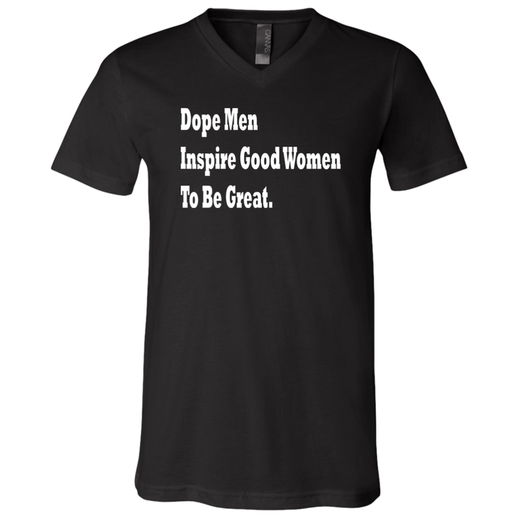 Dope Men Inspire Good Women - Black LabelBella + Canvas Unisex Neck T-Shirt