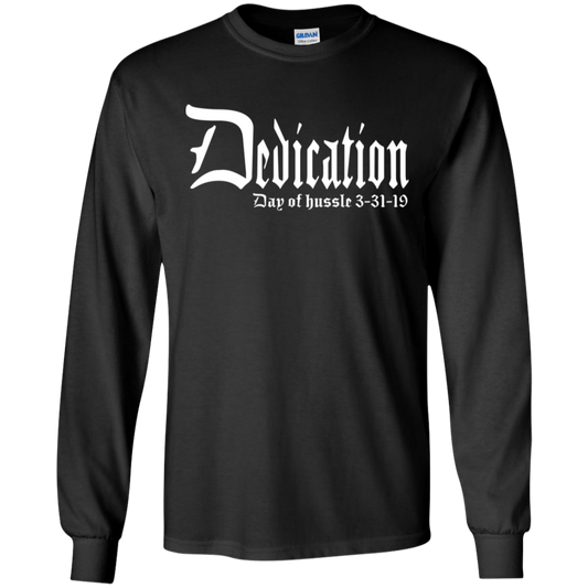Dedication - Day of Hussle - White - Men's LS Tee
