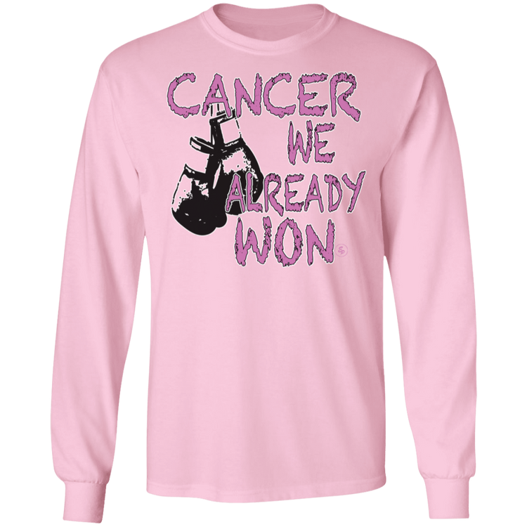 Cancer - We Already Won - Men's LS Tee
