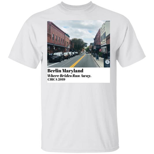 Berlin MD - Where Brides Run Away - Men's Tee